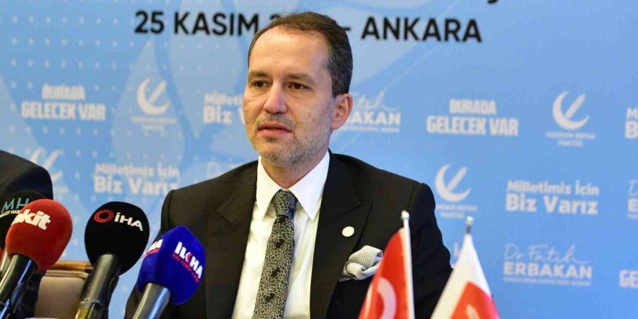 Yeniden Refah Partisi Lideri Erbakan: “Döviz kurlarındaki artış ithalata bağımlı ekonomiden kaynaklanıyor"