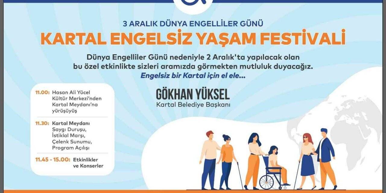 Kartal Belediyesi’nden “Engelsiz Yaşam Festivali”