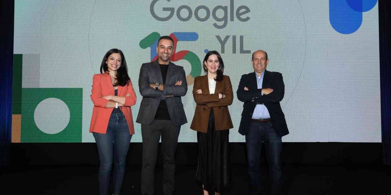 Google, Türkiye’deki 15’inci yılını kutladı