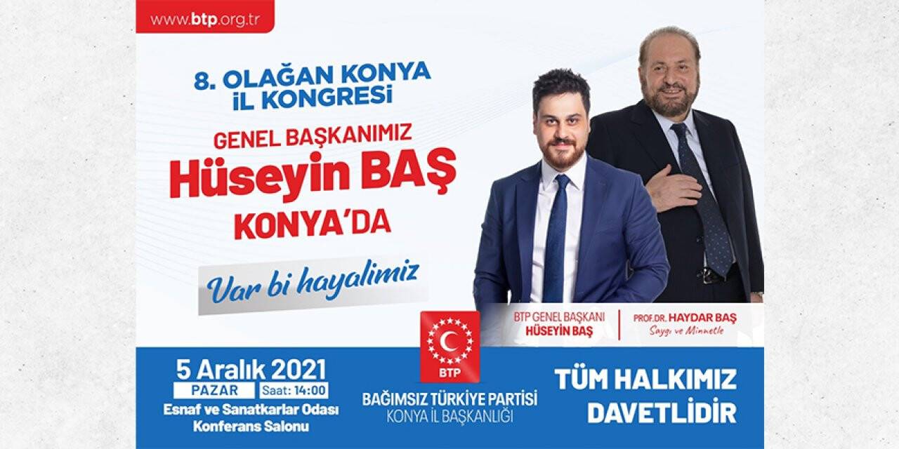 BTP Konya İl Başkanı Öztürk'den kongreye davet