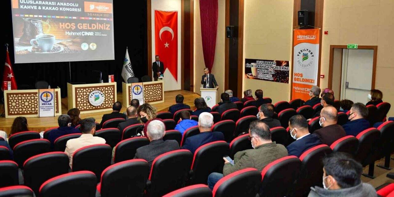Uluslararası Anadolu Kahve ve Kakao kongresine Yeşilyurt ev sahipliği yapıyor