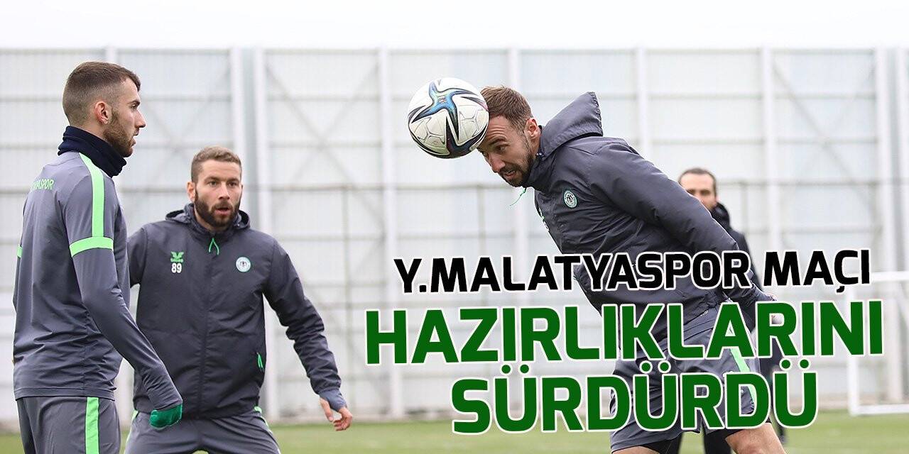 Konyaspor, Y. Malatyaspor maçı hazırlıklarını sürdürdü