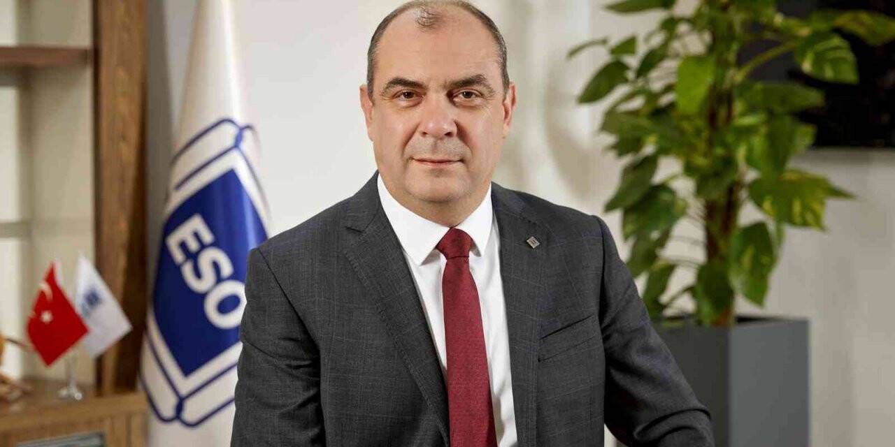 ESO Başkanı Kesikbaş’tan kur artışı ve asgari ücret değerlendirmesi