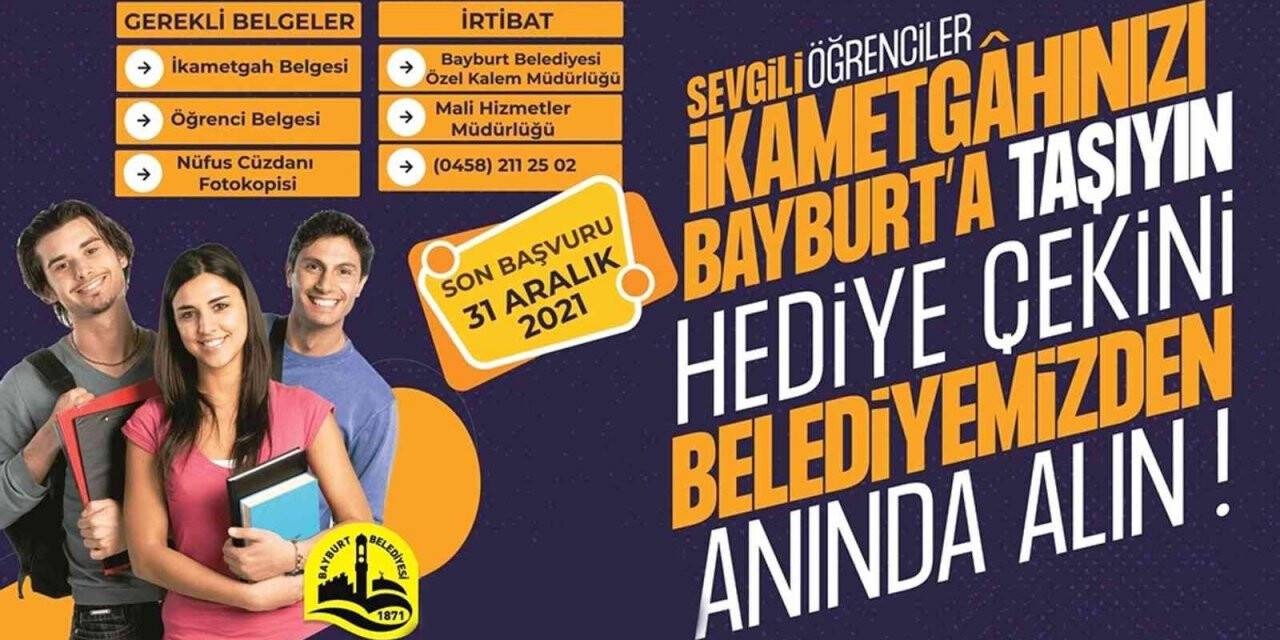 Üniversite öğrencilerine ikametgahını Bayburt’a al kampanyası