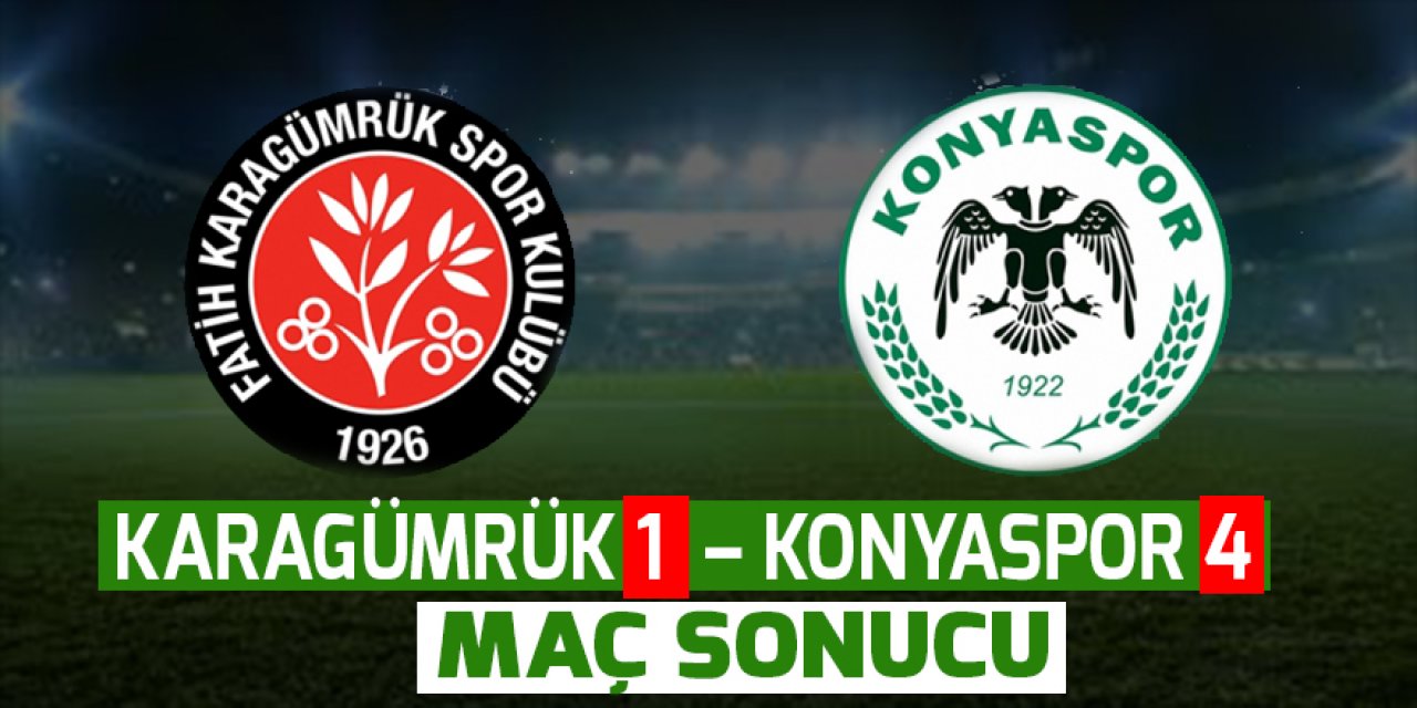 Karagümrük 1– Konyaspor 4 (Maç sonucu)