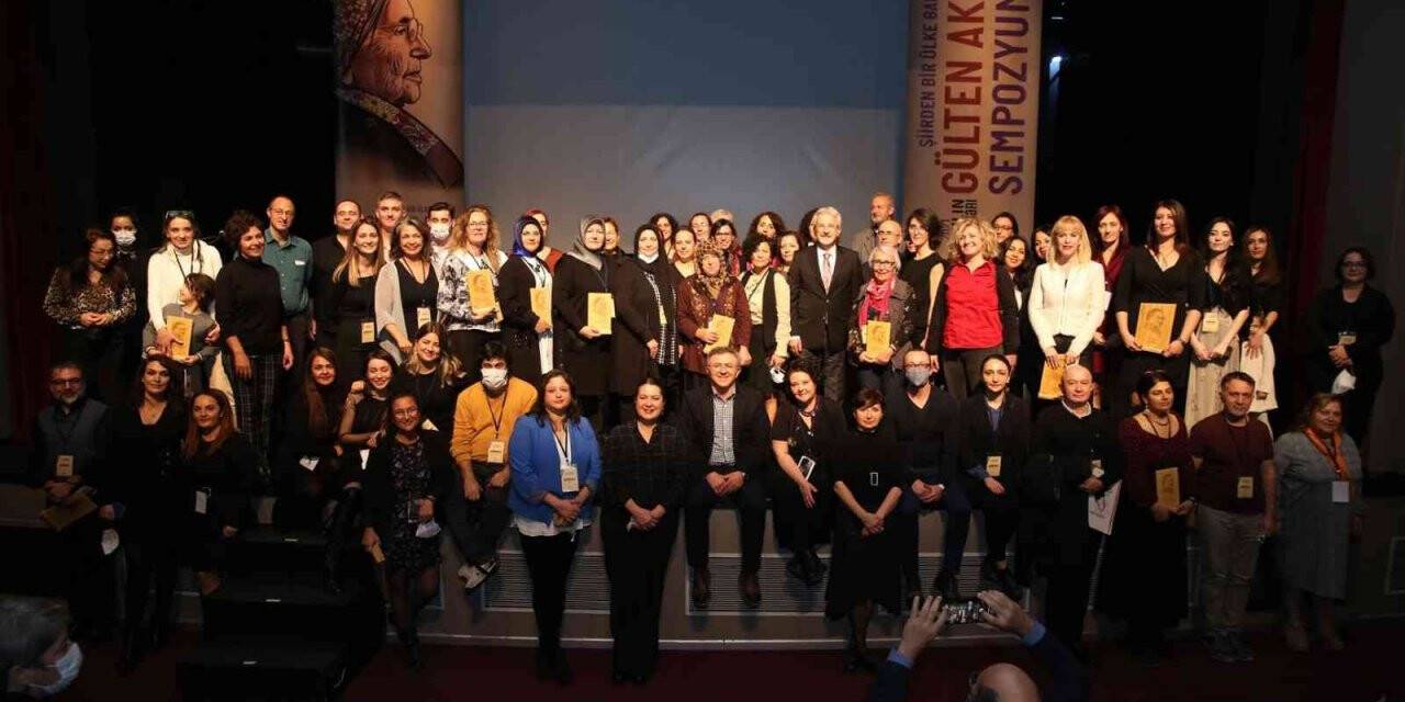 Gülten Akın etkinlikleri sempozyumla sona erdi