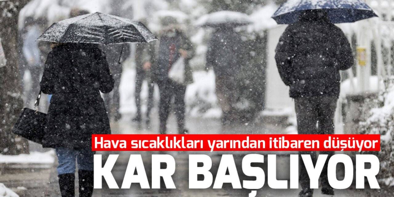 Ülke genelinde hava sıcaklıkları yarından itibaren düşüyor, kar başlıyor