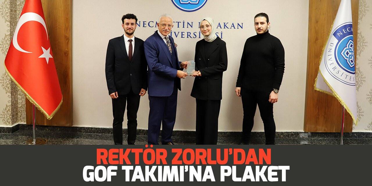Rektör Zorlu’dan GOF Takımı’na teşekkür