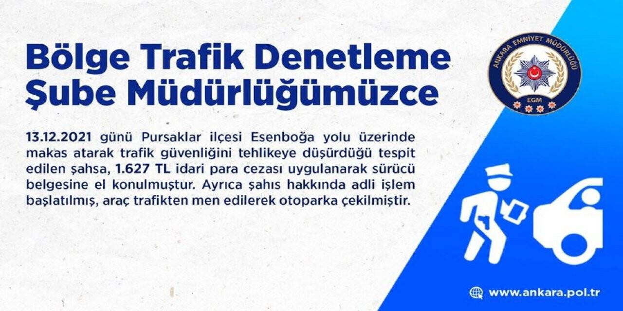 Trafikte makas atan sürücüye bin 627 TL ceza