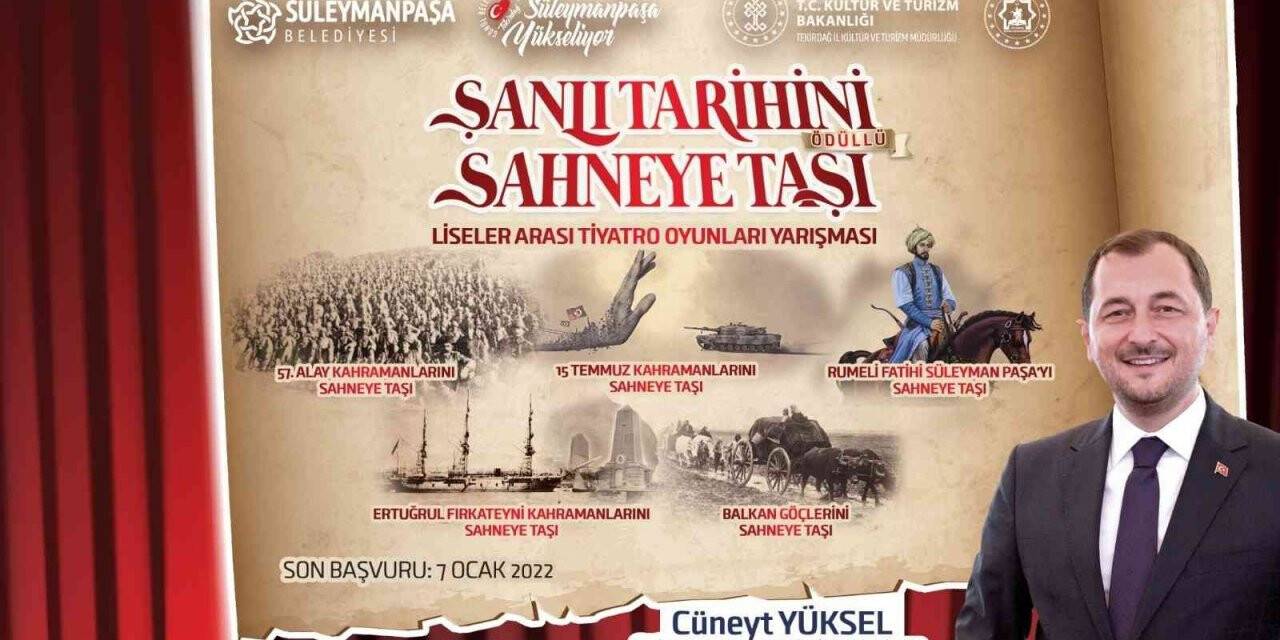’Şanlı Tarihini Sahneye Taşı’ tiyatro yarışması için başvurular başladı