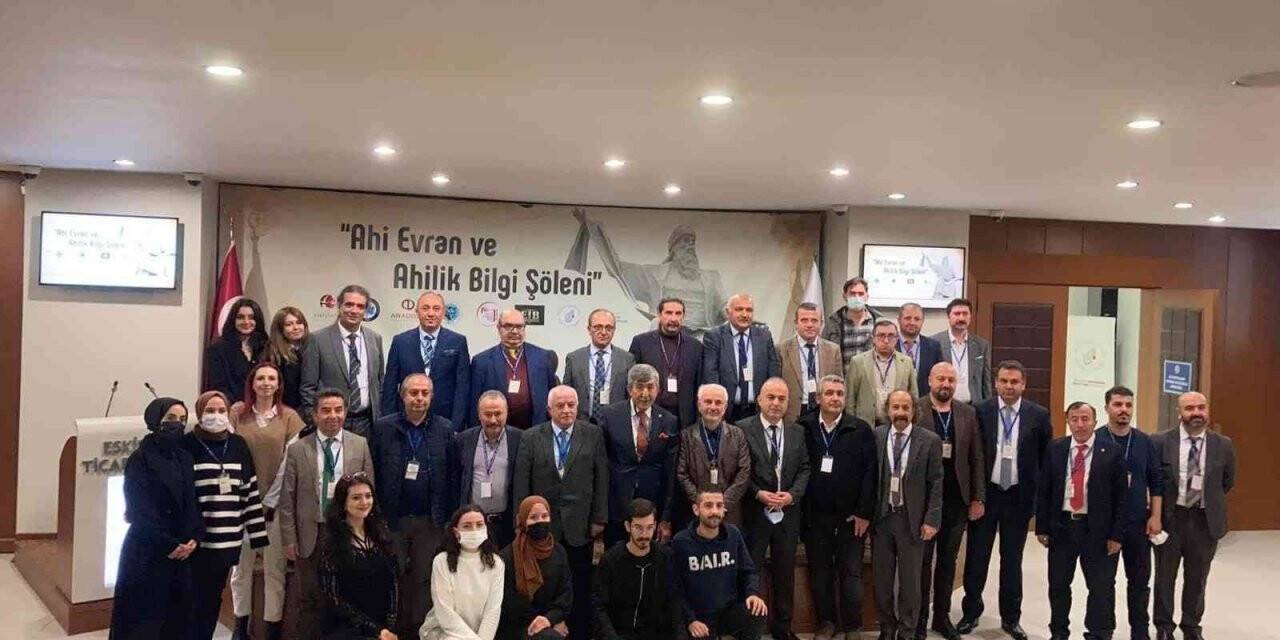 Ahi Evran ve Ahilik Bilgi Şöleni sona erdi
