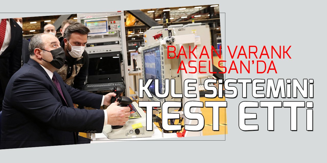 Bakan Varank, Konya'da stabilize silahlı kule sistemini test etti