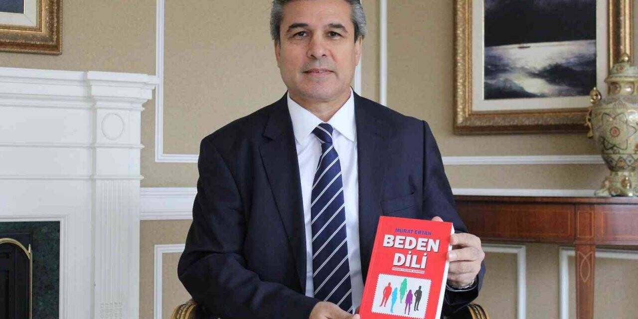 Davranış Bilimleri Uzmanı Ertan’dan “Beden Dili” kitabı