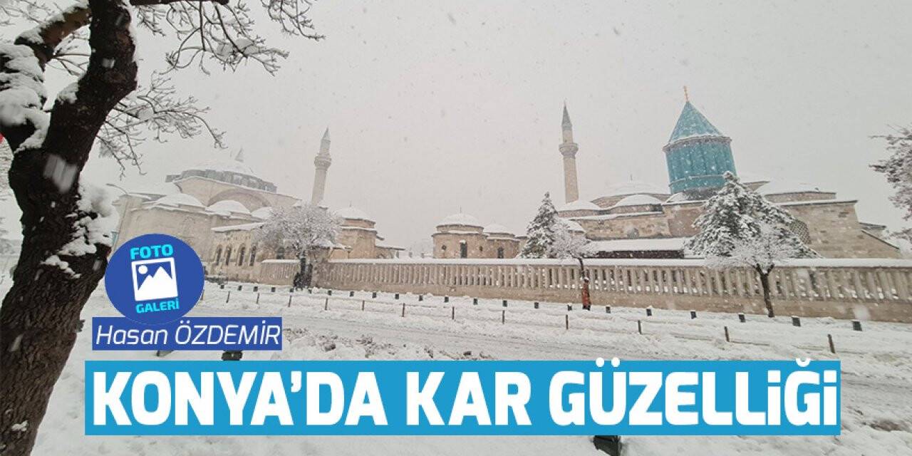 Konya'da kar güzelliği