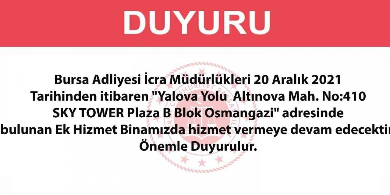 Bursa İcra Müdürlükleri taşınıyor