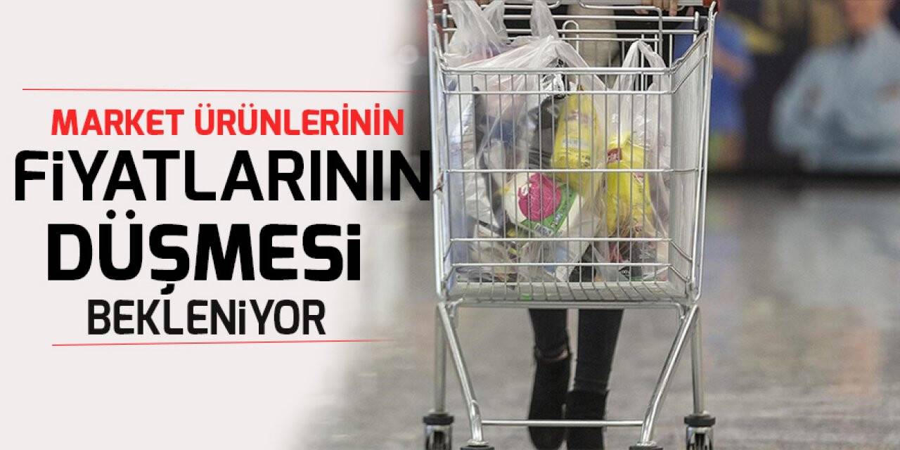 Market ürünlerinin fiyatlarının düşmesi bekleniyor