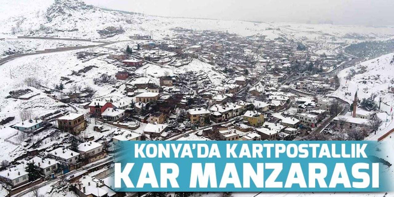 Konya’da kartpostallık kar manzarası