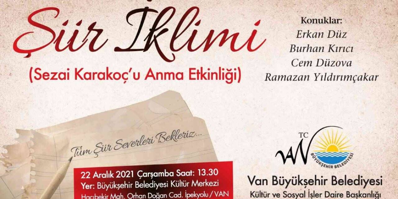 Van’da Sezai Karakoç anısına şiir etkinliği düzenleniyor