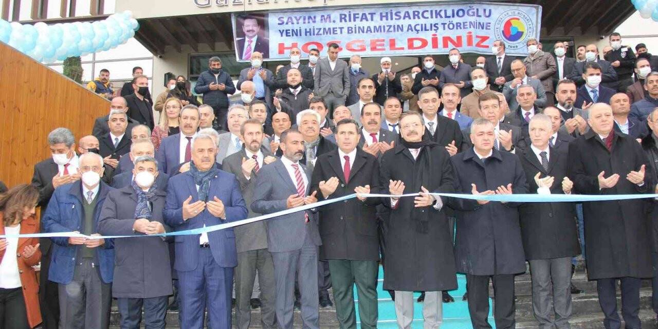 Gaziantep Ticaret Borsası’nın yeni hizmet binası törenle açıldı