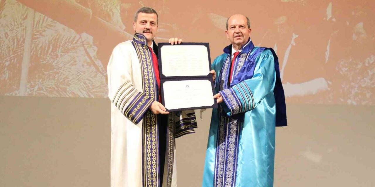 Gazi Üniversitesinden KKTC Cumhurbaşkanı Tatar’a Fahri Doktora Belgesi