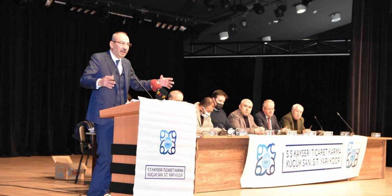 Kayseri Ticaret Karma Küçük Sanayi Sitesi Yapı Kooperatifi Olağan Mali Genel Kurulu yapıldı