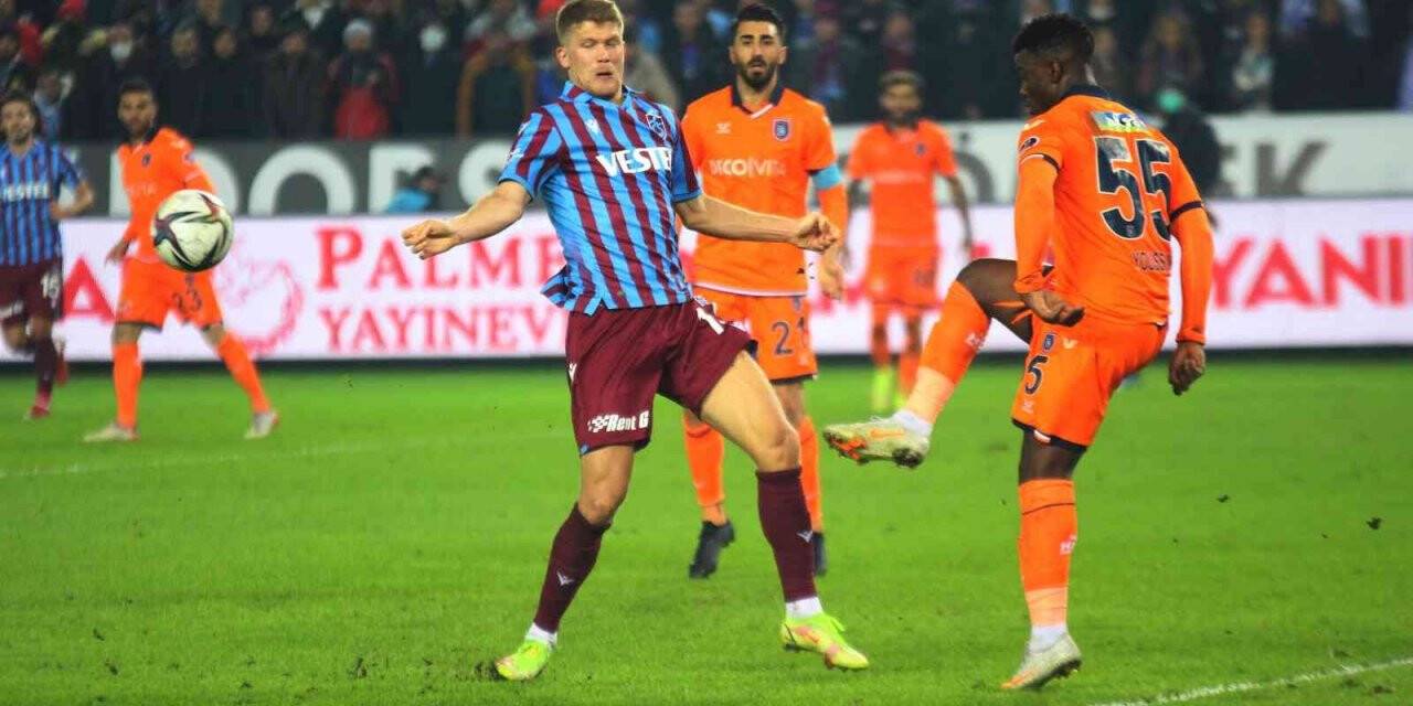 Spor Toto Süper Lig: Trasbzonspor: 0 - Başakşehir: 0 (Maç sonucu)