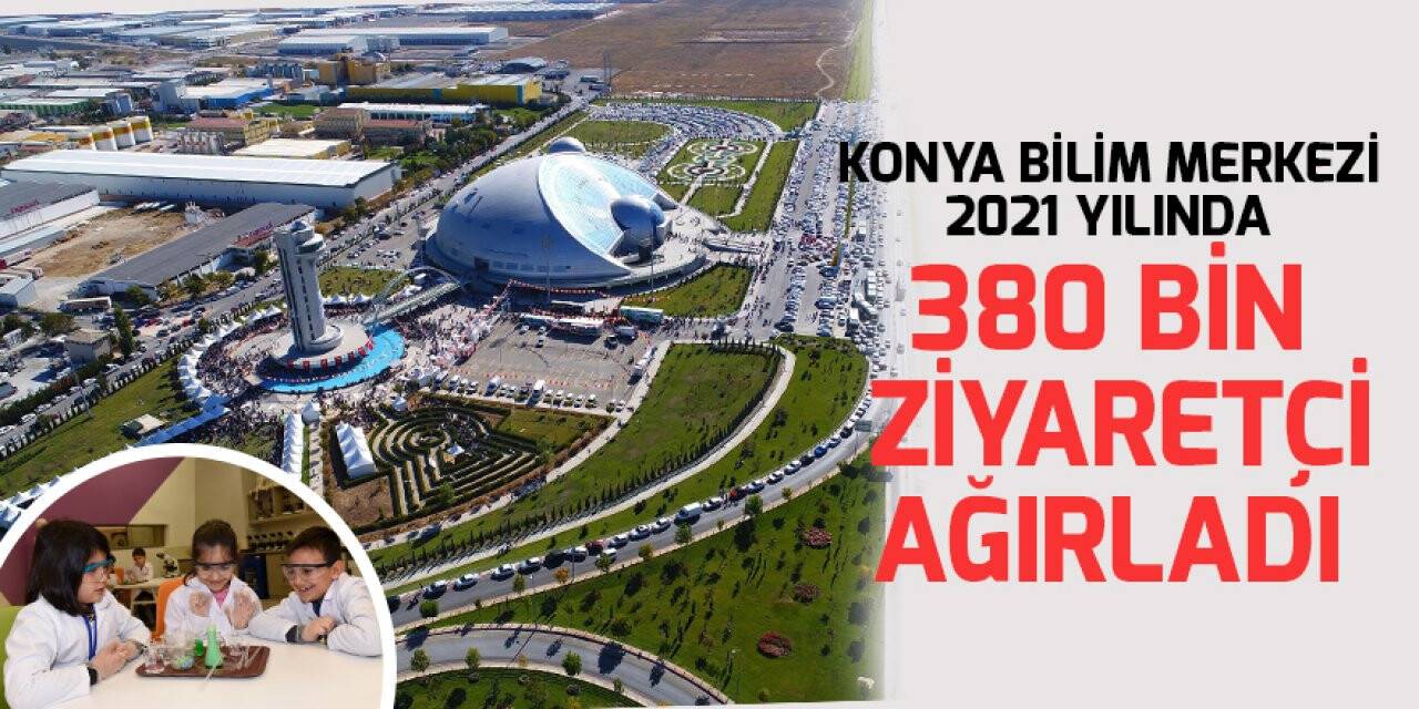 Başkan Altay: Konya Bilim Merkezi’nde bir yılda 380 bin ziyaretçi ağırladık