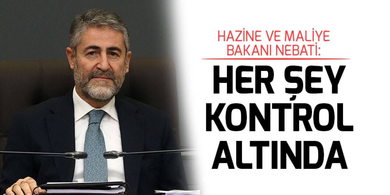 Bakan Nebati: Dolar kurunda görülen artış, kurun 18 liradan inmesinin doğal salınımı. Her şey kontrol altında