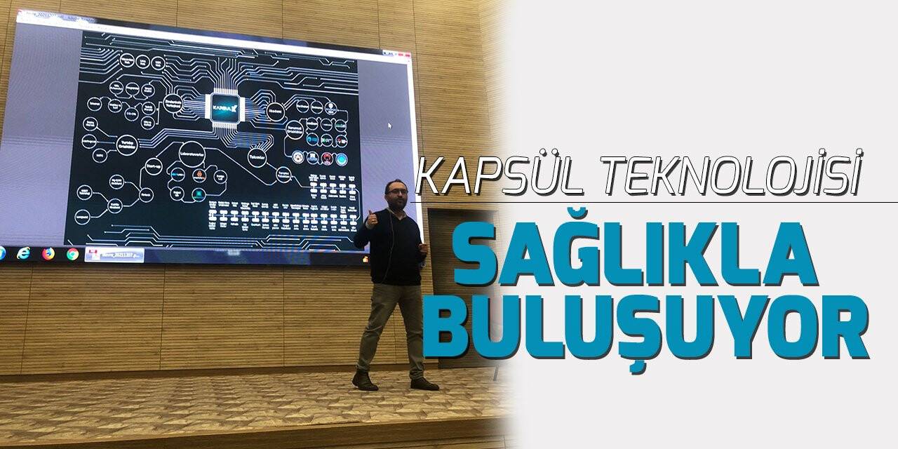 Kapsül teknolojisi sağlıkla buluşuyor