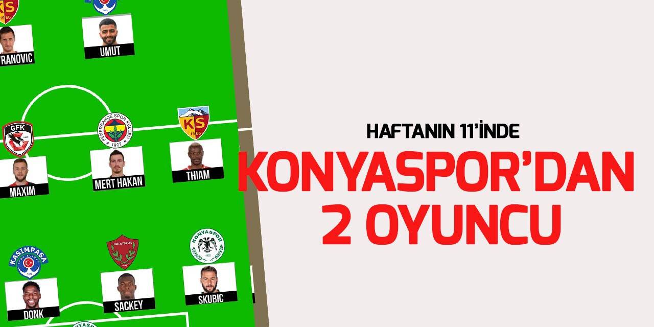 Konyaspor'dan 2 isim haftanın 11'ine seçildi