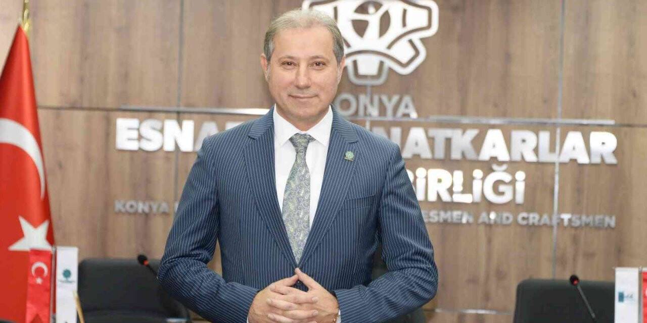 KONESOB Başkanı Karabacak: "2022 Esnafımıza ve ülkemize bolluk, bereket getirsin"