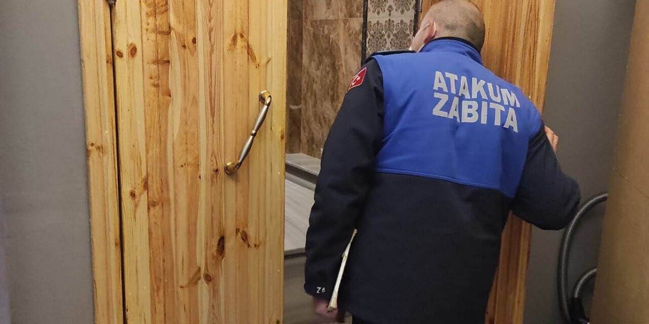Atakum zabıtası ruhsatsız ‘gizli hamamı’ buldu