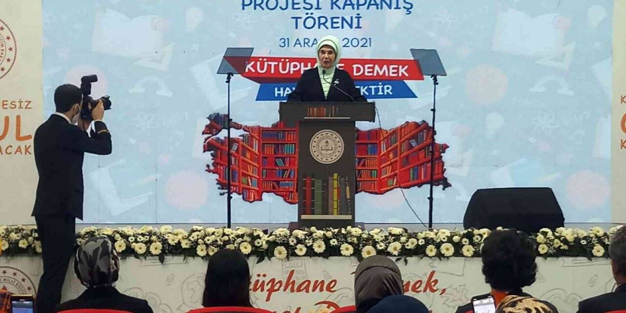 Emine Erdoğan: "Kütüphanesi olmayan 16 bin 316 okulda kütüphane kuruldu"