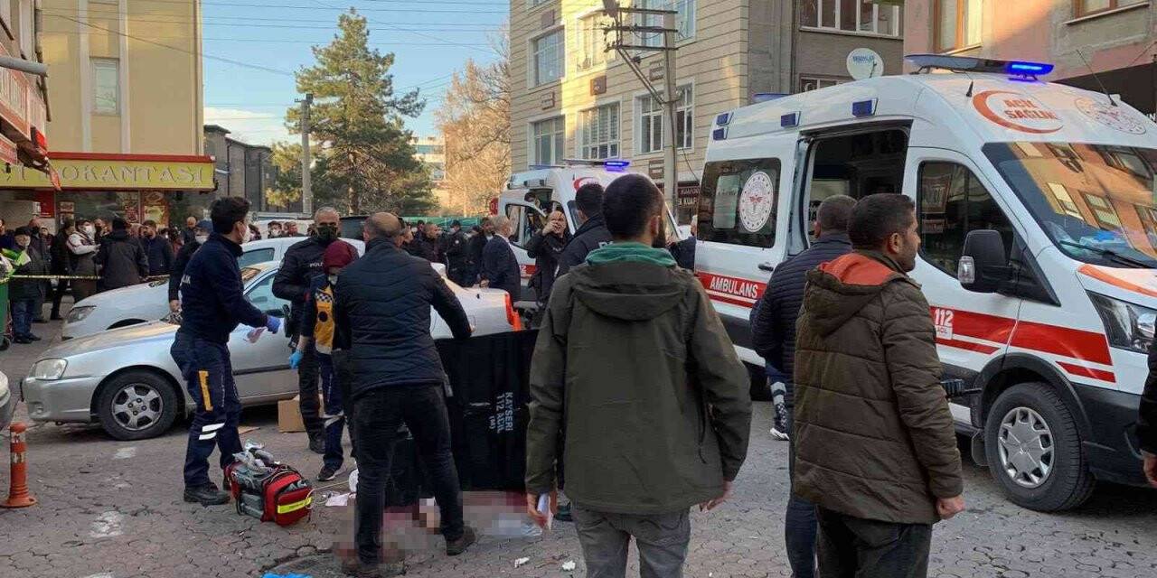 Kayseri’de sokak ortasında dehşet: 2 ölü, 1 yaralı