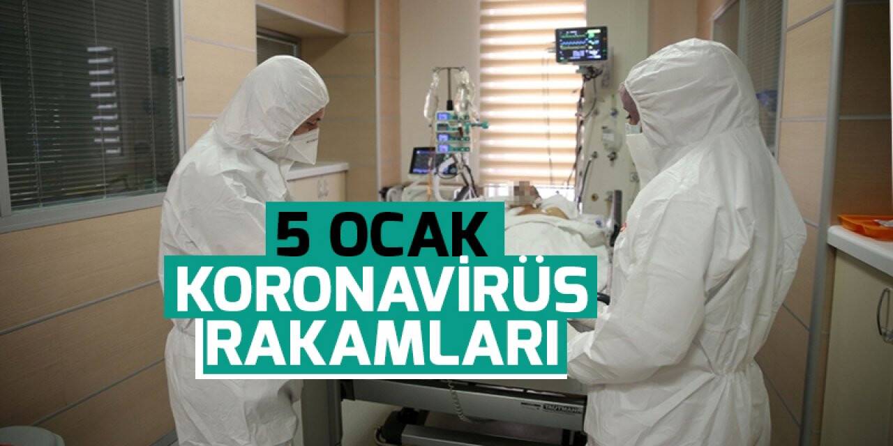 5 Ocak koronavirüs rakamları açıklandı