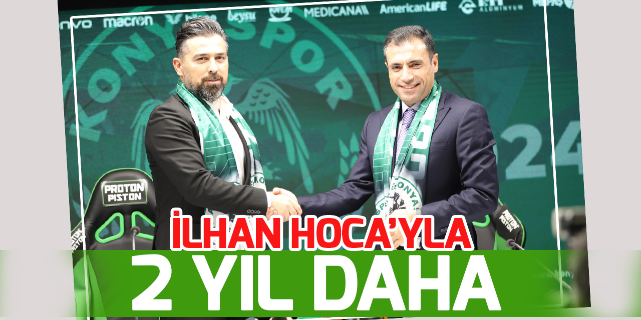 Konyaspor, İlhan Palut'la 2 yıllık yeni sözleşme imzaladı