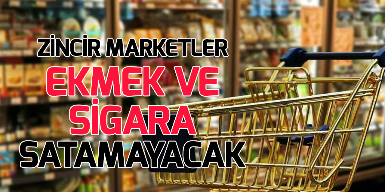TESK Başkanı Palandöken: Zincir marketler ekmek ve sigara satamayacak!