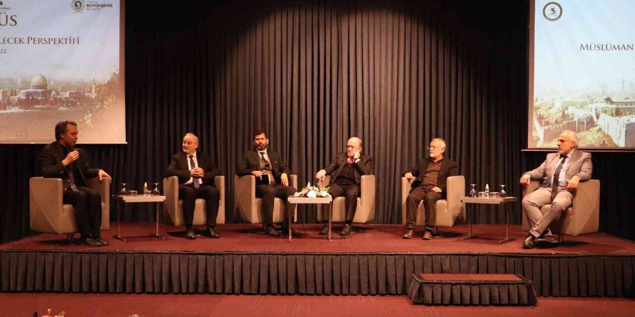 Samsun’da ‘Kudüs ve Müslümanların Gelecek Perspektifi’ paneli