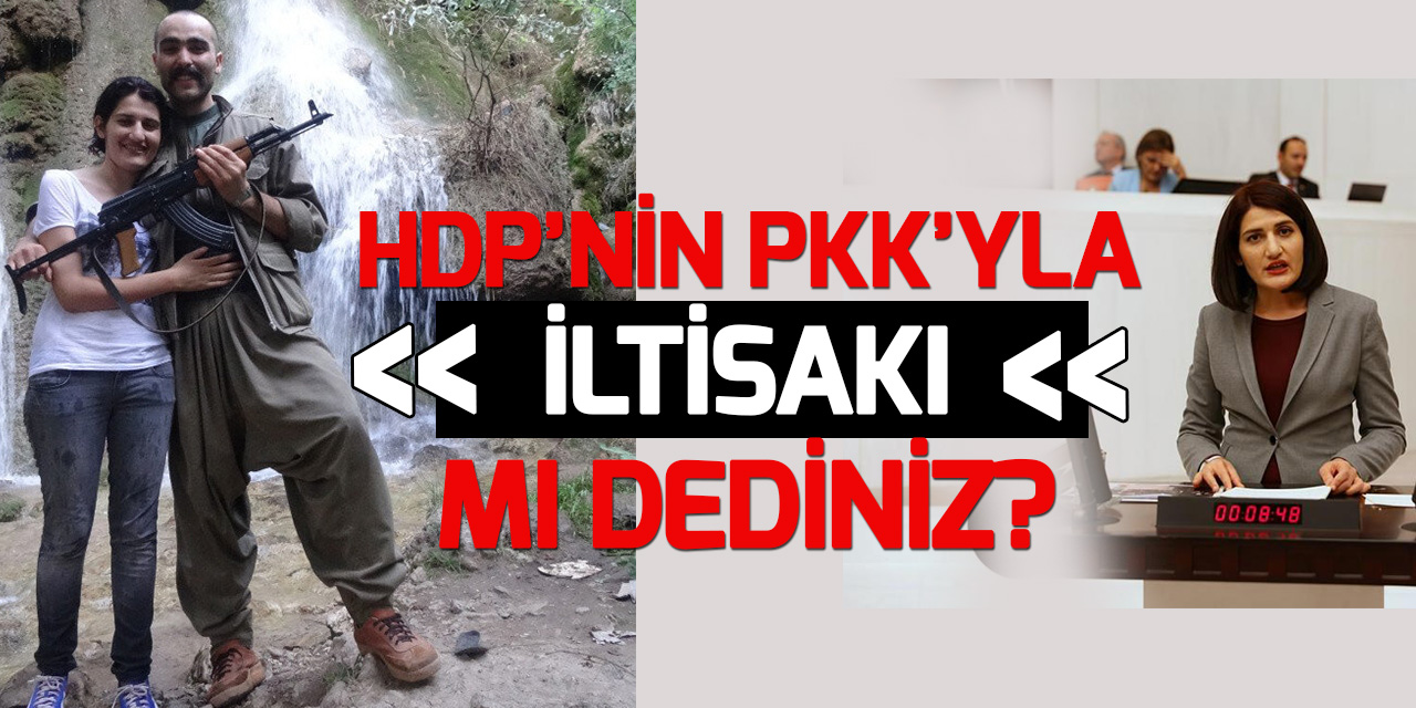 Terörist sevgilisi HDP Diyarbakır Milletvekili Güzel hakkında fezleke hazırlandı