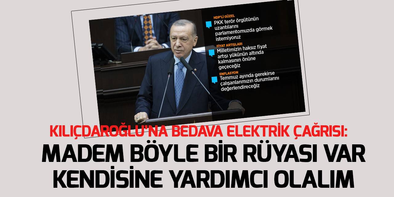 Cumhurbaşkanı Erdoğan'dan Kılıçdaroğlu'na bedava elektrik yanıtı: Yardımcı olalım