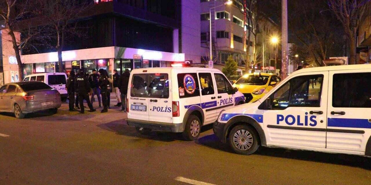 Ankara’da 300 polisle eğlence mekanlarına denetim