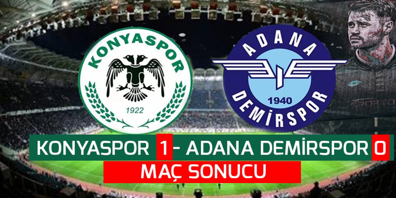 Konyaspor 1 – Adana Demirspor 0 (Maç sonucu)