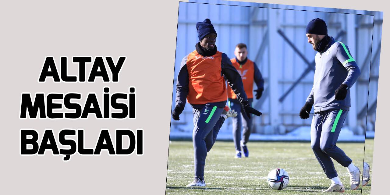 Konyaspor'da Altay mesaisi başladı
