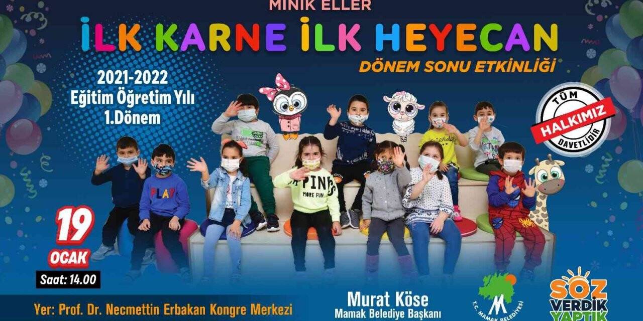 Mamaklı öğrenciler ilk karnelerini alacak