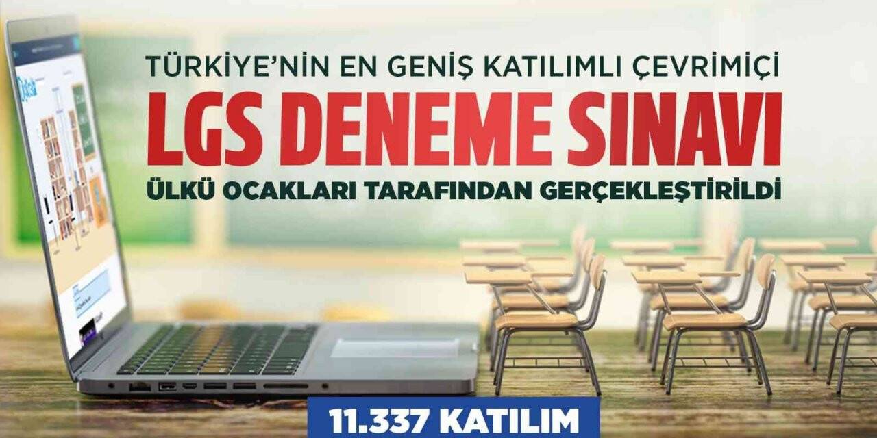 Ülkü Ocakları’ndan Türkiye’nin en büyük çevrimiçi LGS deneme sınavı