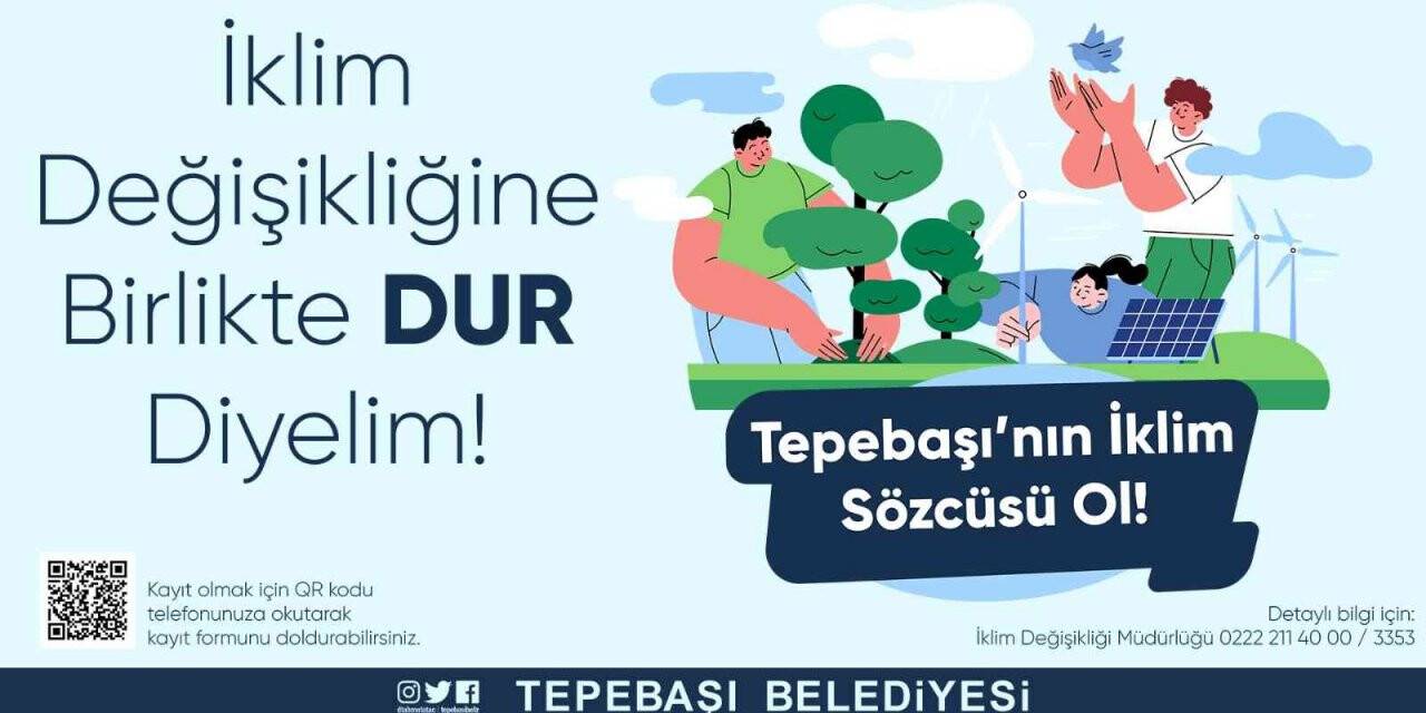 Tepebaşı iklim sözcülerini arıyor