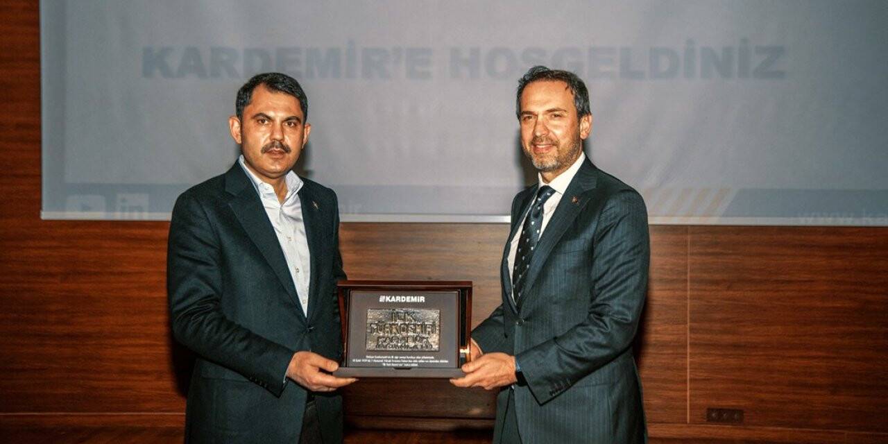 Bakan Kurum, “KARDEMİR geçmişten bugüne kadar milletin gururu olmuştur”