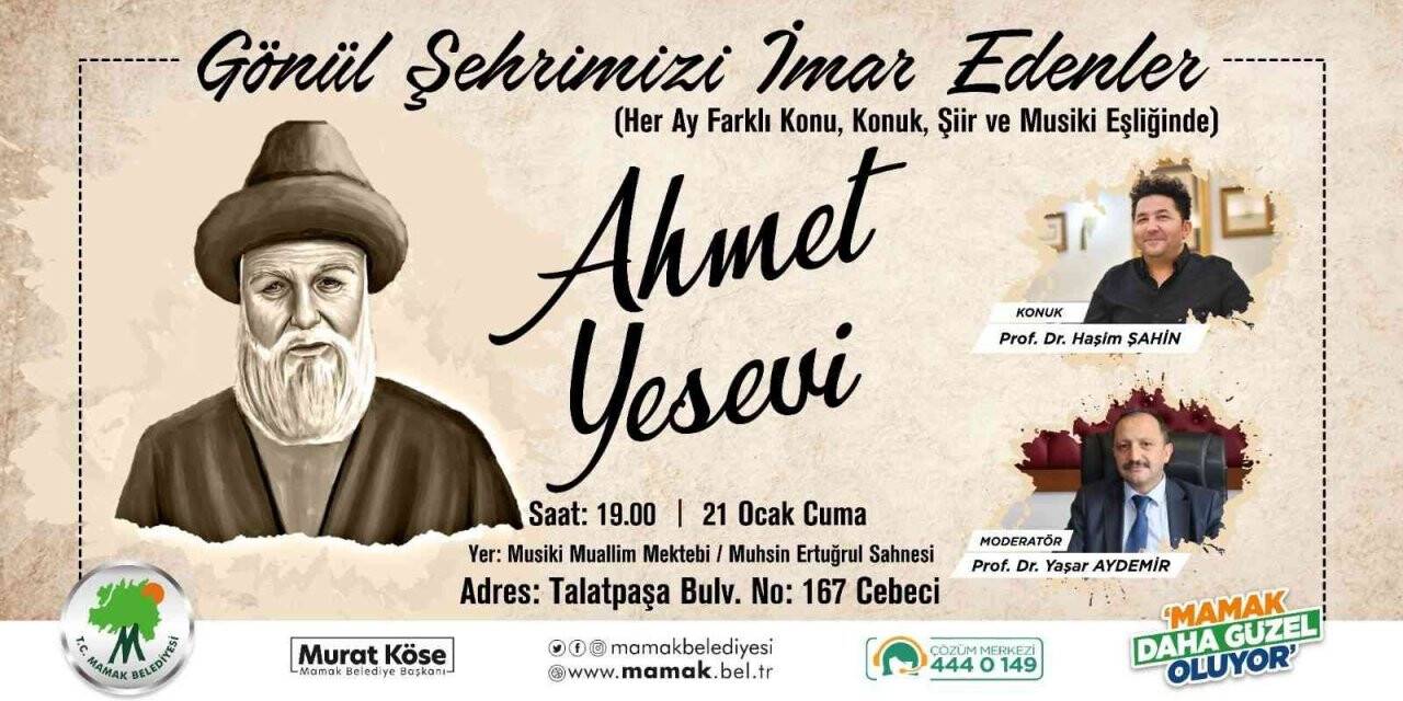 Ahmet Yesevi Mamak’ta anılacak