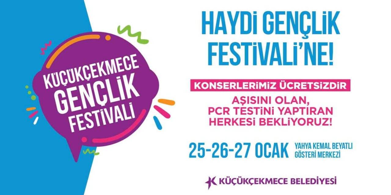 Küçükçekmece’de "Gençlik Festivali" başlıyor