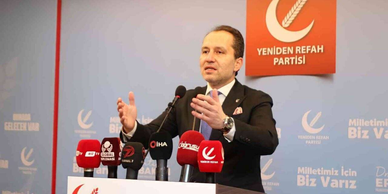 Yeniden Refah Partisi lideri Erbakan: “Siyasi iktidar hayır kurumu vazifesi yapıyor”